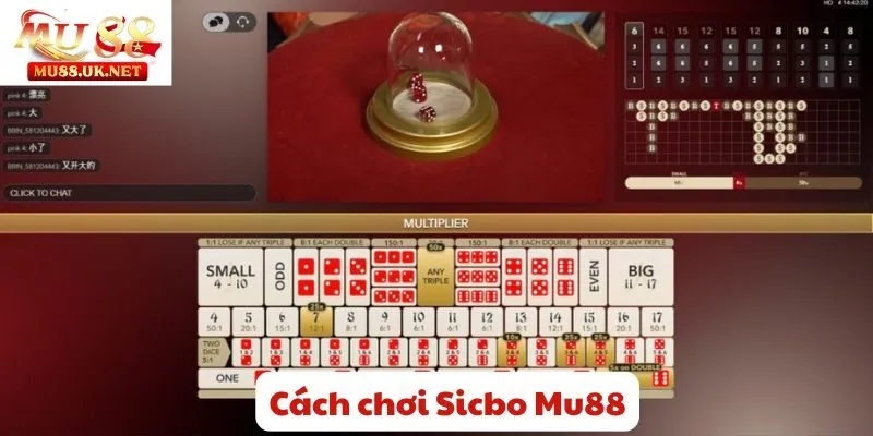 Cách chơi Sicbo Mu88